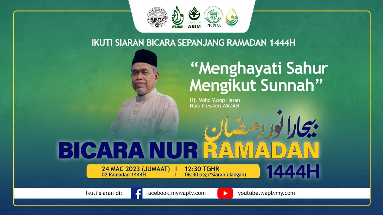 MENGHAYATI SAHUR MENGIKUT SUNNAH (Bicara Nur Ramadan 1444H Siri 2)