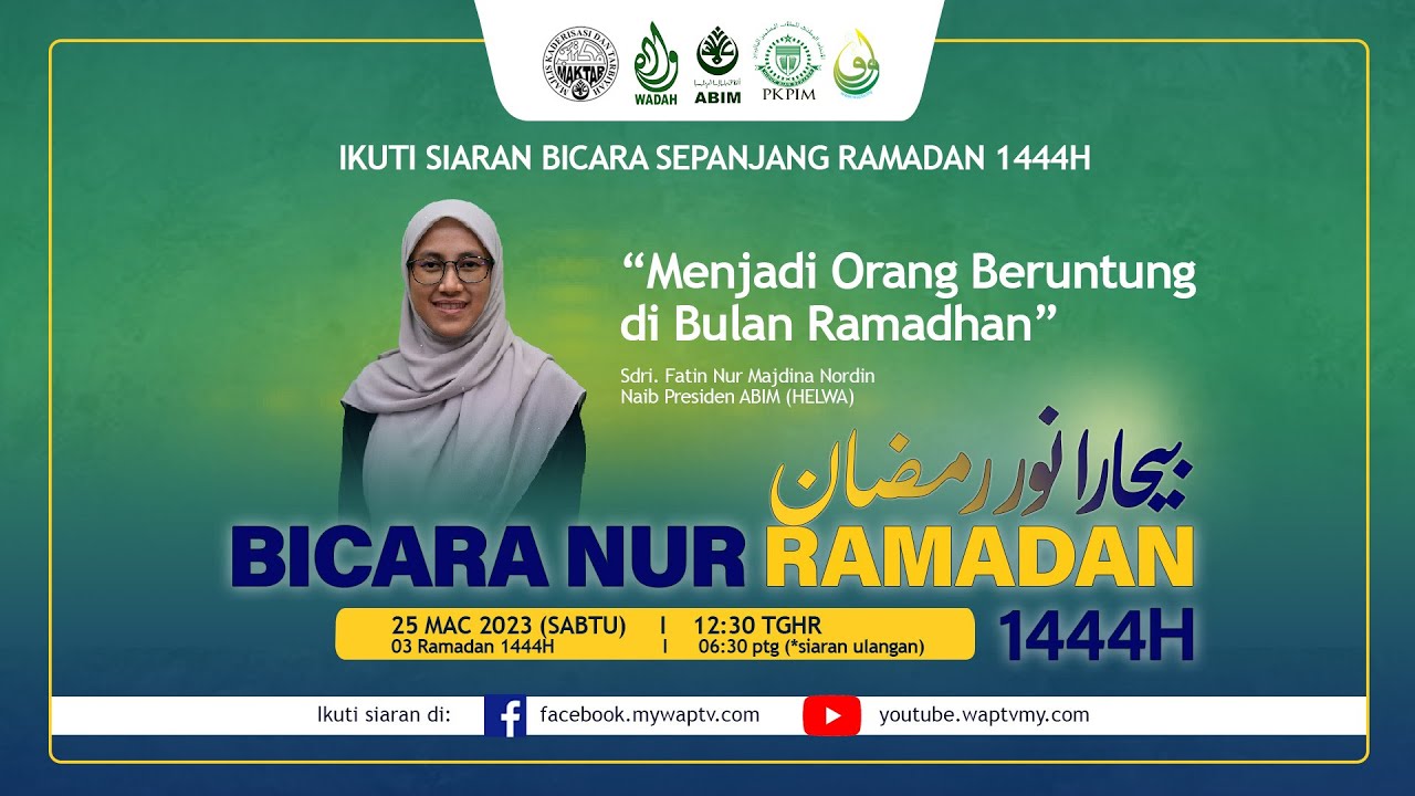 Menjadi Orang Beruntung di Bulan Ramadhan (Bicara Nur Ramadan 1444H Siri 3)